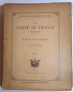 La carte de France 1750-1898 etude Historique