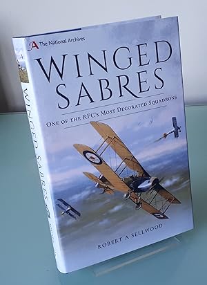 Winged Sabres: One of the RFC's Most Decorated Squadrons