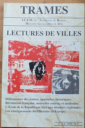 Trames numéro 3-4 / 1998 : Lectures de villes : délinquance des jeunes, approches historiques, Ré...