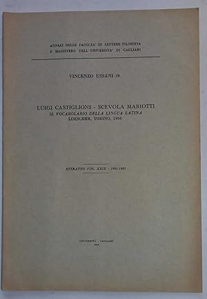 Luigi Castiglioni - Scevola Mariotti - il Vocabolario della lingua Latina
