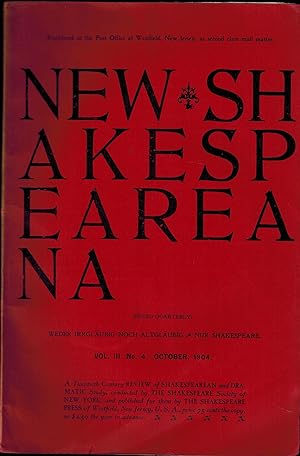 NEW SHAKESPEAREANA, Volume III, No. 4, October 1904