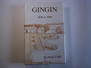 A History of Gingin, 1830 to 1960