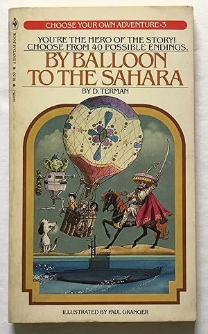 By Balloon to the Sahara. Choose Your Own Adventure #3.
