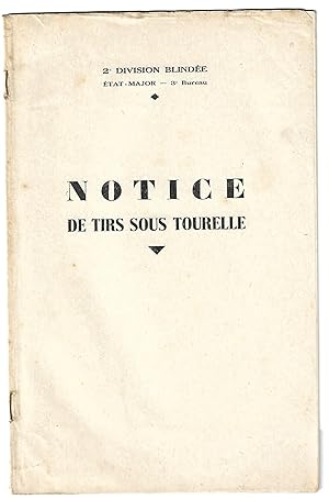 Notice de TIRS SOUS TOURELLE - État-Major division blindée 1945
