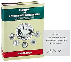 Recalling The Civilian Conservation Corps: The History of the CCC [Signed]