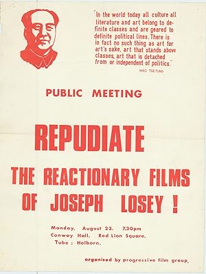 Public Meeting - Repudiate the Reactionary Films of Joseph Losey!