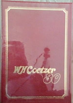 W.H. Coetzer 80 : The Autobiography