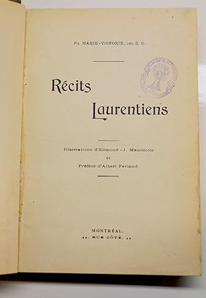 Récits laurentiens, illustrations d'Edmond-J. Massicotte et préface d'Albert Fermand