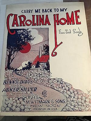 Carry Me Back to my Carolina Home. Illustrated Sheet Music