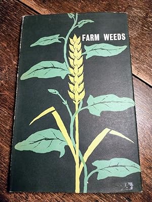 Farm Weeds, An Aid To Their Recognition