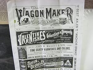The Wagon Maker Devoted To Blacksmithing And The Carriage & Wagon Manufacturing Interests Vol. II...