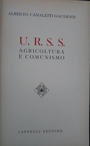 U.R.S.S. Agricoltura e comunismo