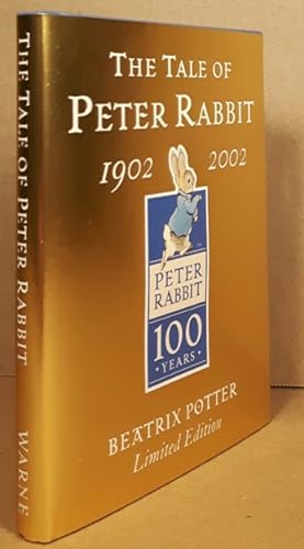 The Tale of Peter Rabbit: 1902 - 2002 - Gold Edition - Limited Edition