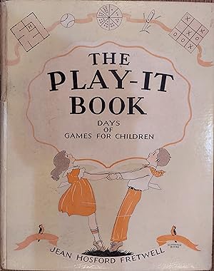 The Play-It Book: Days of Games for Children