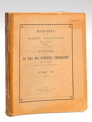 Etudes sur le Lias des Pyrénées Françaises [ Edition originale ] Mémoires de la Société Géologiqu...
