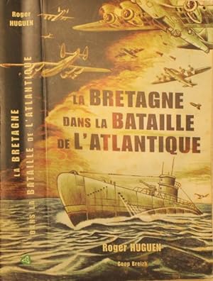 La Bretagne dans la bataille de l'Atlantique
