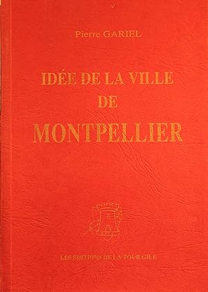 Idée de la ville de Montpellier