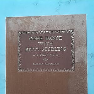 Come Dance With Kitty Stobling and Other Poems