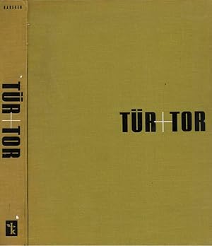 Tur + Tor / Doors + Gates / Portes + Portails