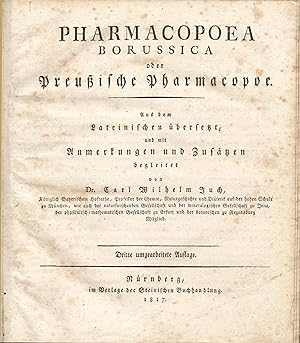 Pharmacopoea Borussica oder Preußische Pharmacopoe.