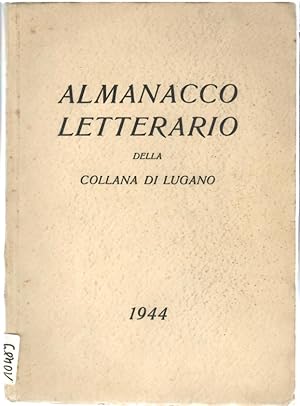 Almanacco Letterario Della Collana Lugano 1944