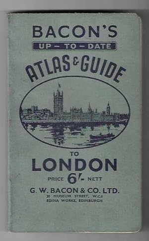 Bacon's up-to-date Atlas & Guide to London.