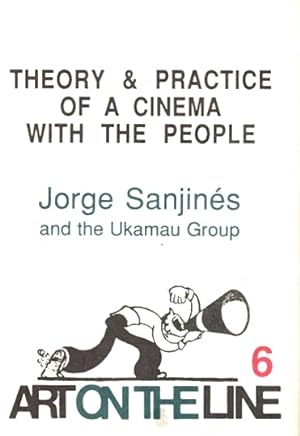 Theory and Practice of Cinema with the People