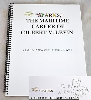 Sparks: The Maritime Career of Gilbert V. Levin