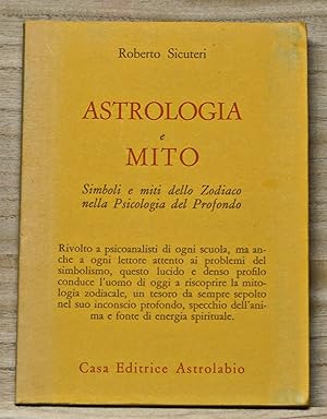 Astrologia e Mito: Simboli e miti dello Zodiaco nella Psicologia del Profondo
