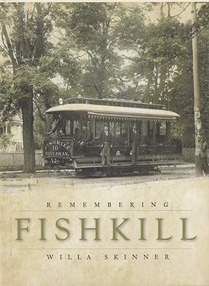 Remembering Fishkill (American Chronicles)