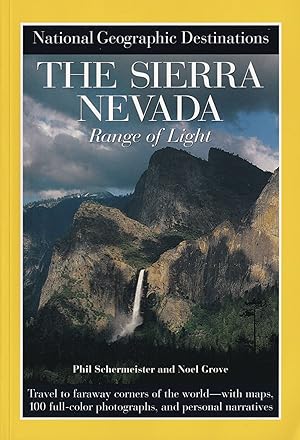 National Geographic Destinations, the Sierra Nevada