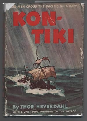 Kon-Tiki: Across the Pacific By Raft