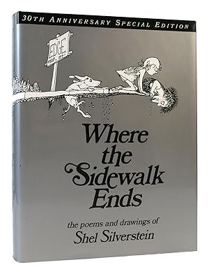 WHERE THE SIDEWALK ENDS : Poems & Drawings