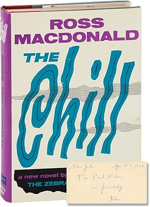 The Chill (First Edition, inscribed by the author to Paul Nelson)