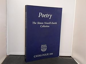 Bertram Rota Ltd, London - Catalogue 300 : Poetry The Simon Nowell-Smith Collection