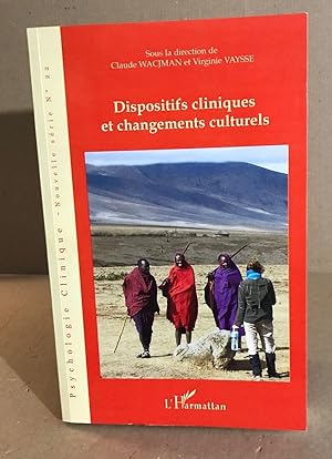 Dispositifs Cliniques et Changements Culturels