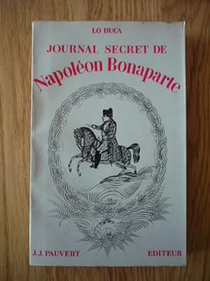 Journal secret de Napoléon 1769-1869
