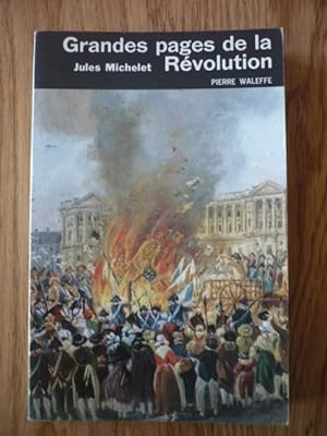Grandes pages de la Révolution