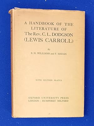 A Handbook of the Literature of the Rev C.L. Dodgson (Lewis Carroll).