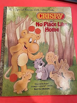 Crispy in NO PLACE LIKE HOME a special edition Little Golden Book