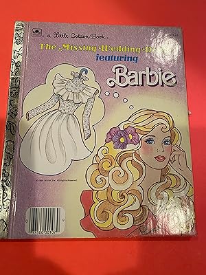 THE MISSING WEDDING DRESS featuring BARBIE a Little Golden Book