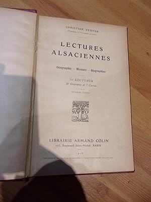 Lectures Alsaciennes (Géographie - Histoire - Biographie)