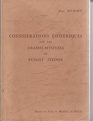 Considérations ésotériques sur les drames-mystères de Rudolf Steiner