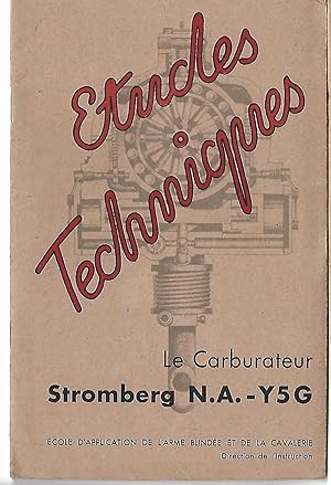 Études Techniques sur le carburateur STROMBERG N.A.-Y5G- alimentation en essence du moteur Ford M...