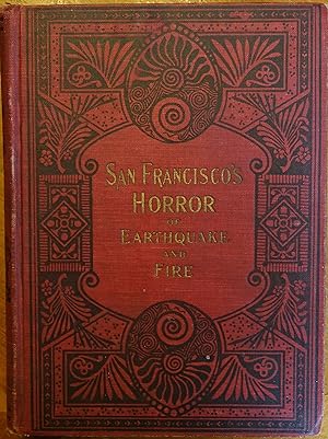 San Francisco's Horror of Earthquake and Fire