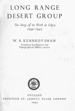 Long Range Desert Group. The story of its work in Libya 1940-1943.