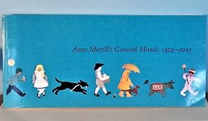 Anne Mattill's Concord Murals, 1979-2003