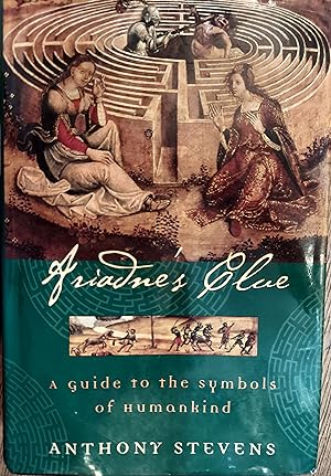 Ariadne's Clue : A Guide to the Symbols of Humankind