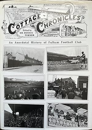 Cottage Chronicles: An Anecdotal History of Fulham Football Club, 1879-1993