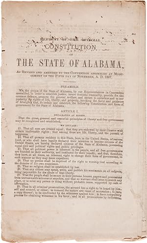 REPRINT OF THE OFFICIAL CONSTITUTION OF THE STATE OF ALABAMA, AS REVISED AND AMENDED BY THE CONVE...